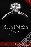 Business love libro di Hoffman Luisa