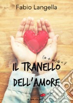 Il tranello dell'amore