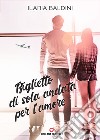 Biglietto di sola andata per l'amore libro