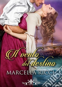 Il vento del destino libro