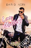 Love matters libro