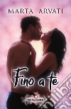 Fino a te libro