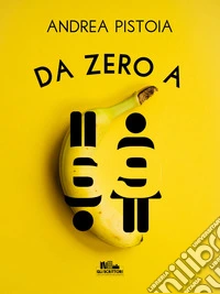 Da zero a 69 libro