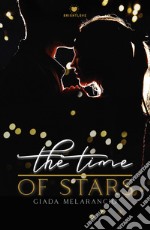 The time of stars libro