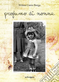 Profumo di nonna