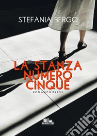 La stanza numero cinque