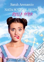 Nata sotto il segno della sfiga libro