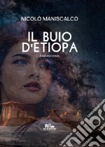 Il buio d'Etiopa libro