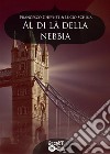 Al di là della nebbia libro