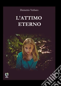 L'attimo eterno