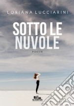 Sotto le nuvole libro