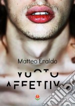 Vuoto affettivo libro