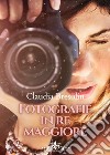 Fotografie in re maggiore libro