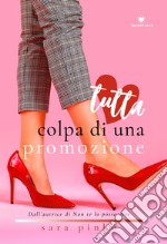 Tutta colpa di una promozione libro