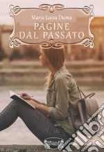 Pagine dal passato libro