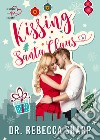 Kissing Santa Claus libro