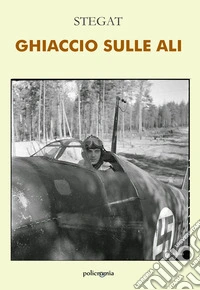 Ghiaccio sulle ali