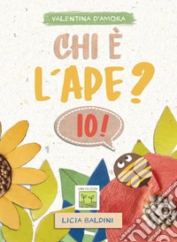 Chi è l'ape? Io!