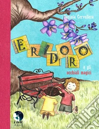 Eridoro e gli occhiali magici