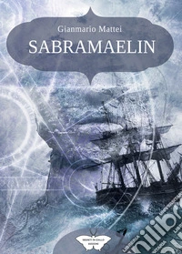 Sabramaelin. Van Helsing. Vol. 2