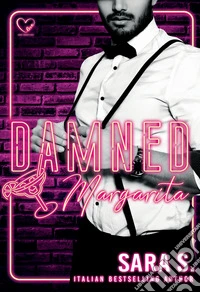 Damned Margarita