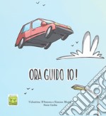 Ora guido io! libro