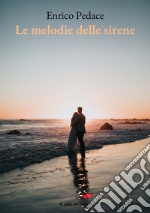 Le melodie delle sirene