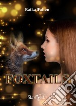 Foxtails