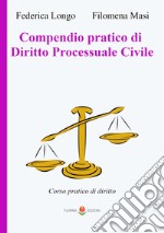 Compendio pratico di diritto processuale civile