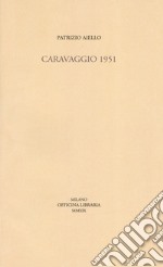 Caravaggio 1951 libro