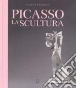 Picasso. La scultura. Catalogo della mostra (Roma, 24 ottobre 2018-3 febbraio 2019). Ediz. illustrata