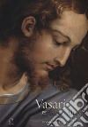Vasari per Bindo Altoviti. Il Cristo portacroce-Vasari for Bindo Altoviti. The Christ Carrying the Cross. Ediz. a colori libro
