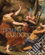 Tempo Barocco. Ediz. a colori libro