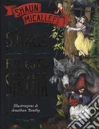 Storie dalla foresta strana libro