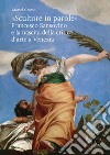 «Scultore in parole». Francesco Sansovino e la nascita della critica d'arte a Venezia libro di Grosso Marsel