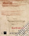 Raffaello nato architetto libro