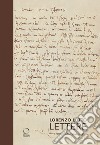 Lorenzo Lotto. Lettere. Corrispondenze per il coro intarsiato libro