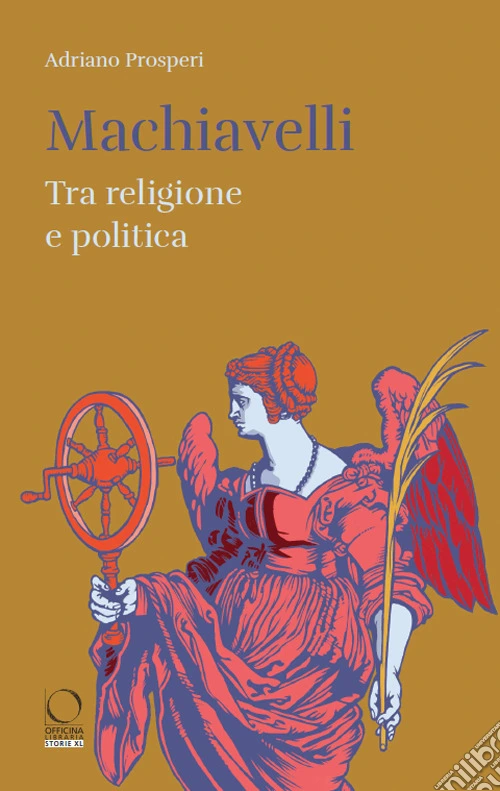 Machiavelli. Tra religione e potere