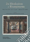 Tra Rivoluzione e Risorgimento. Repertorio delle opere stampate a Milano (1796-1848) libro