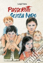 Passerotti senza nido libro