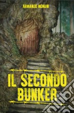 Il secondo bunker libro