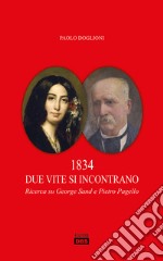 1834 due vite si incontrano. Ricerca su George Sand e Pietro Pagello