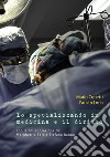 Lo specializzando in medicina e il diritto libro