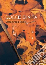 Gocce di vita libro