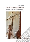 The achaemenid parasol. Background, diffusion and legacy libro
