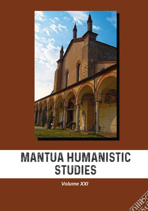 Mantua humanistic studies. Vol. 21