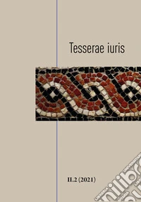 Tesserae iuris (2021). Vol. 2 libro