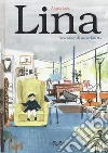 Lina. Avventure di un'architetta
