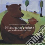 Filastrocca ventosa per bambini col fiato corto libro