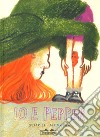 Io & Pepper. Ediz. a colori libro